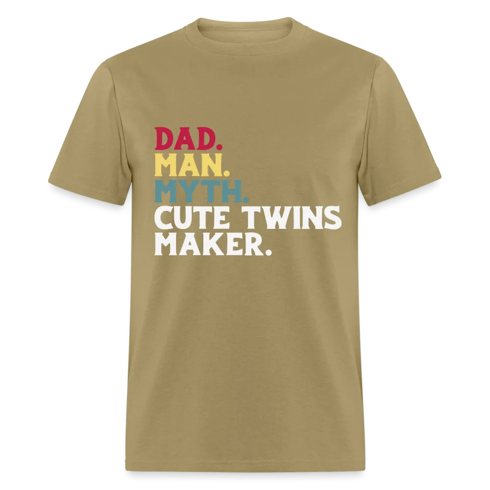 Dad Man Myth Cute Twins Maker T-Shirt (Dad of Twins Tee)