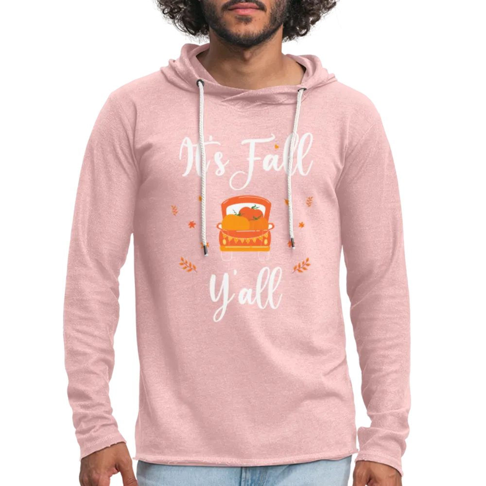 It's Fall Y'all Lightweight Terry Hoodie