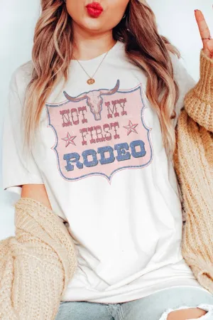 NOT MY FIRST RODEO GRAPHIC TEE